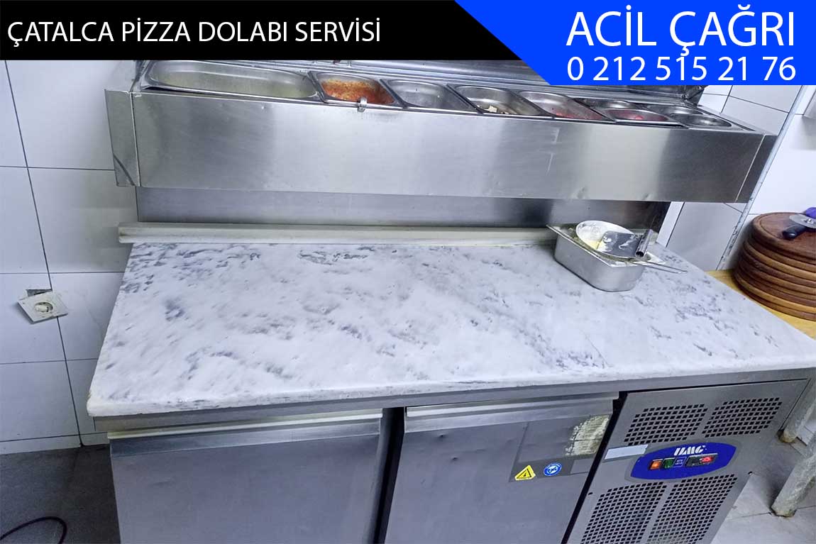çatalca pizza dolabı servisi