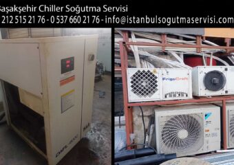 Başakşehir Chiller Soğutma Servisi